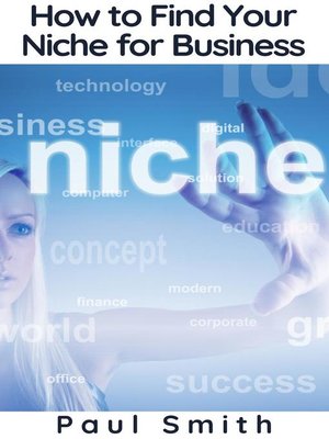 cover image of How to Find Your Niche for Business